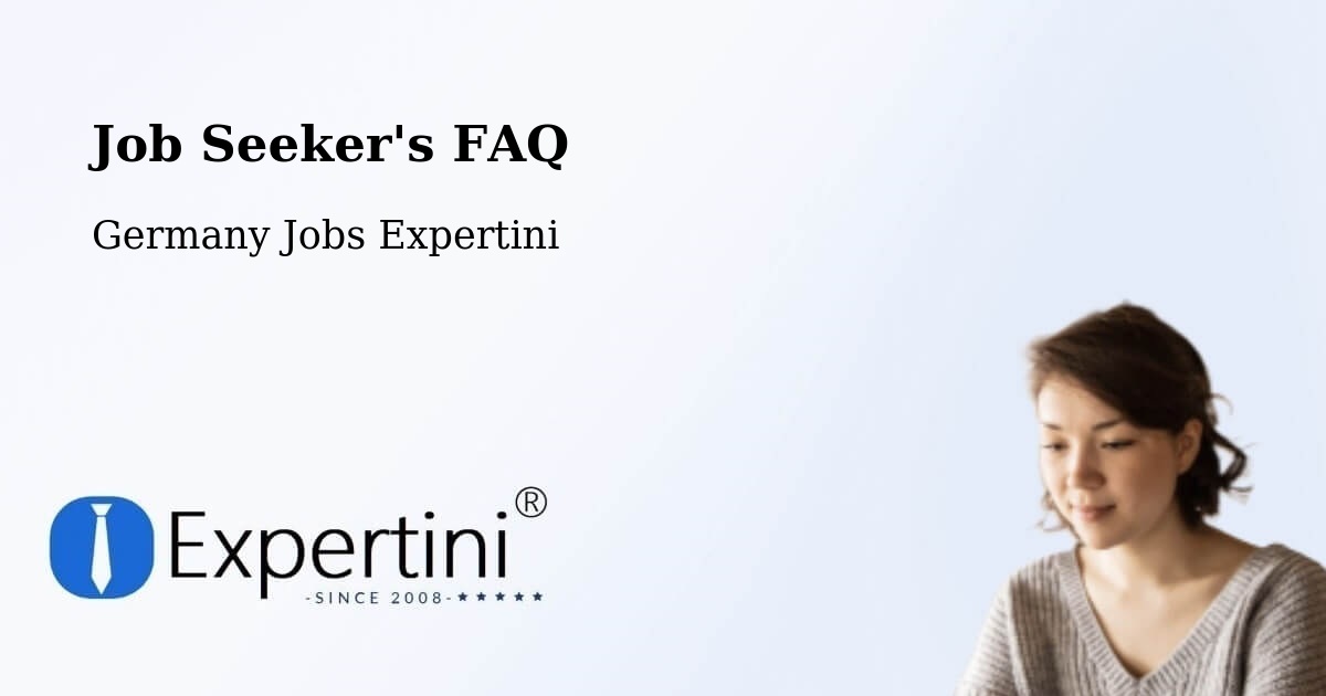 Job Seeker FAQ – Recklinghausen - Germany Jobs Expertini
